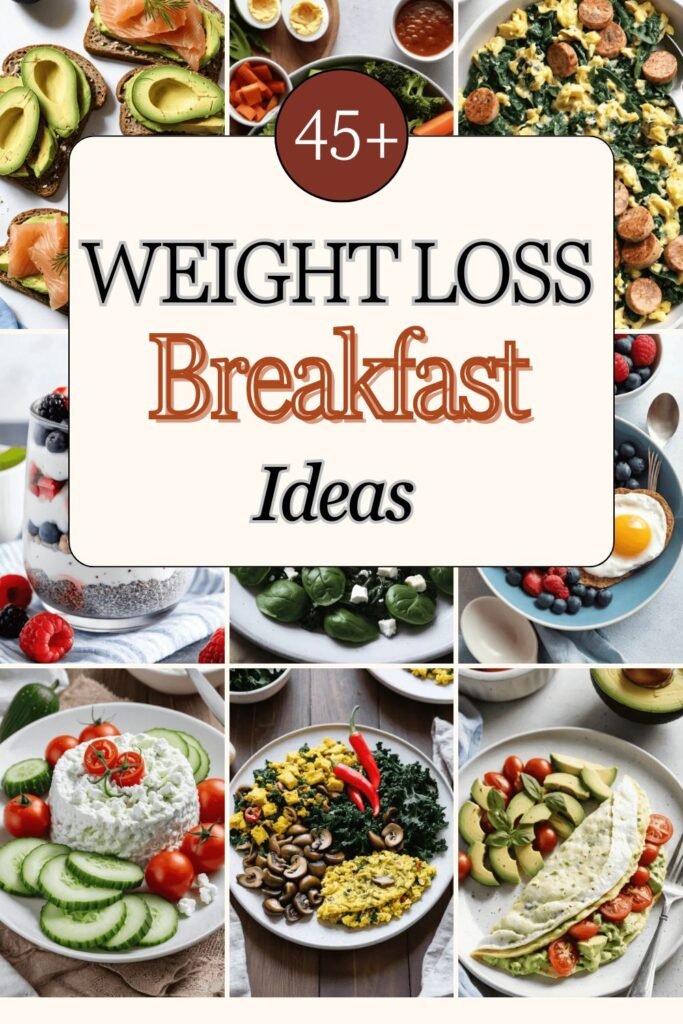 Weight Loss Breakfast Ideas 