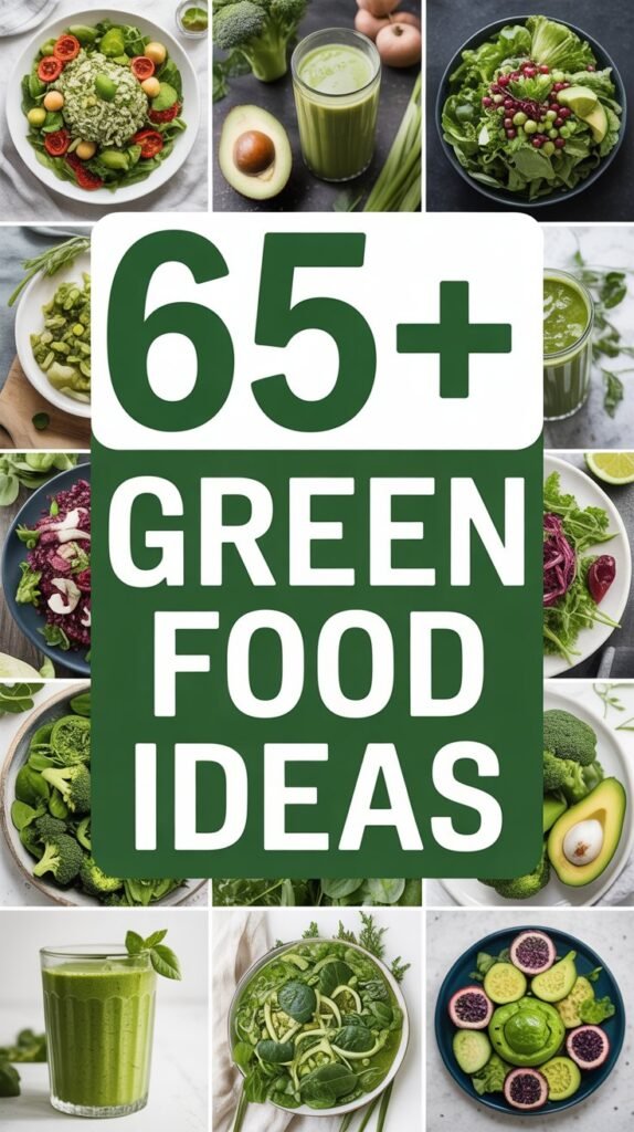 Green Food Ideas