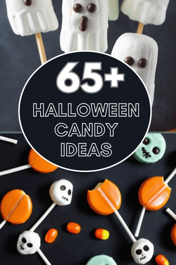 Halloween Candy Ideas